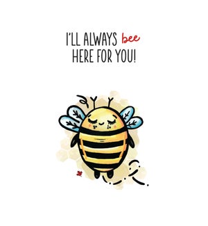 EN/Always Bee Here