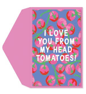 AN/From My Head Tomatoes