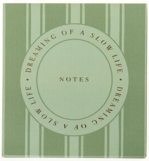 NOTE/Slow Life