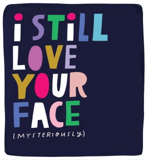 AN/I Still Love Your Face