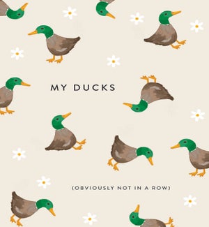 ED/My Ducks