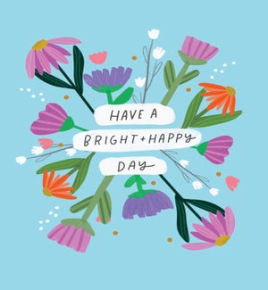 BD/Have A Bright Happy Day