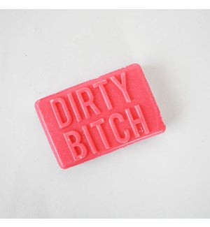 SOAP/Dirty Bitch
