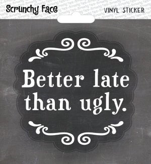 STICKER/Better Late