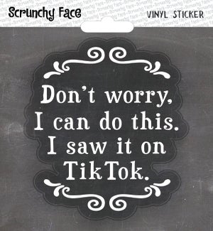 STICKER/Saw it on Tik Tok