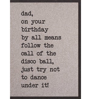 RBDB/Dad Follow the Disco Ball