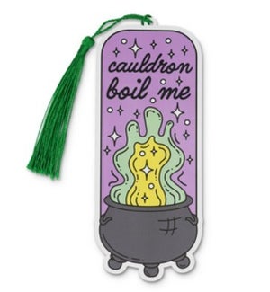 BOOKMARK/Cauldron Boil Me