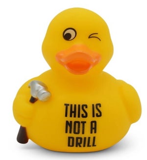 DUCK/Not a Drill