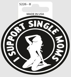 STICKER/I Support Single Moms