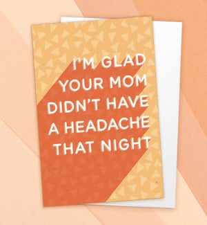 BD/Mom Headache