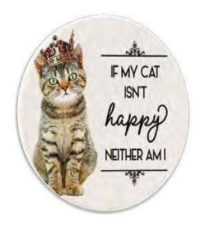 COASTER/If My Cat Isn't Happy