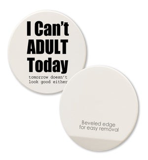 COASTER/I Can't Adult Today