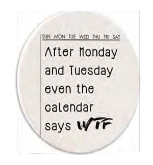 COASTER/Calendar Says WTF