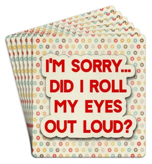 COASTER/Did I Roll My Eyes