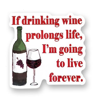 STICKER/If Drinking Wine