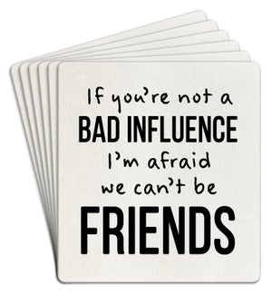 COASTER/Bad Influence