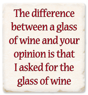 COASTER/Wine And Your Opinion