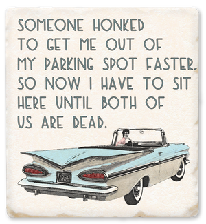 COASTER/Someone Honked