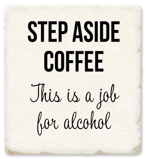 COASTER/Step Aside Coffee
