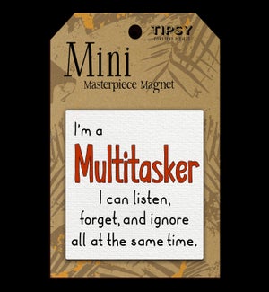 MAGNET/I'm A Multitasker