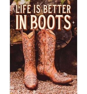 ED/Life is Better in Boots