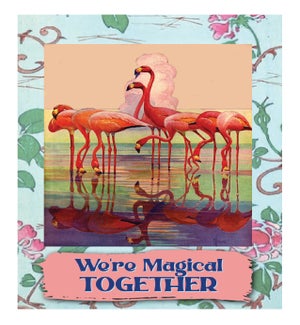 RO/We're Magical Together