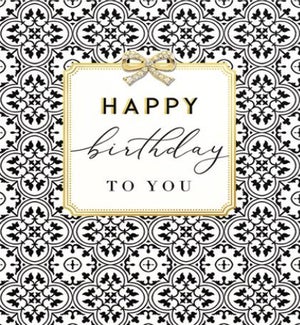 BD/Happy Birthday to you B&W