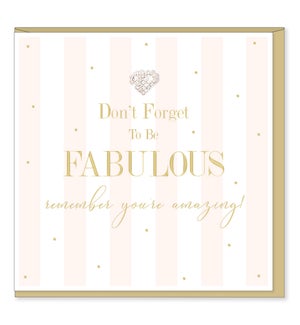 EDB/Dont Forget To Be Fabulous