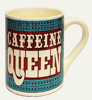 MUG/Caffeine Queen