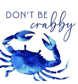 SIGN/Don't Be Crabby
