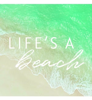 SIGN/Life's a Beach