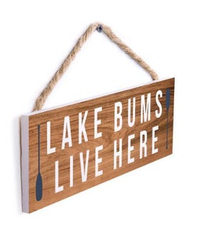 SIGN/Lake Bums Live Here
