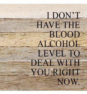 SIGN/Blood Alcohol