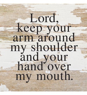 SIGN/Lord, Keep Your Arm