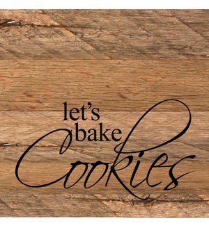 SIGN/Let's Bake Cookies
