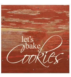 SIGN/Let's Bake Cookies