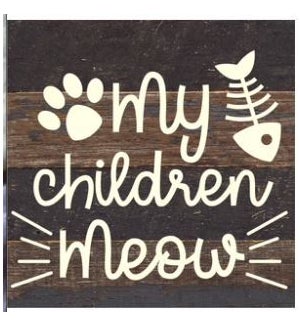 SIGN/My Children Meow