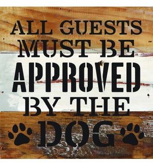 SIGN/Approved By The Dog