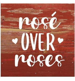 SIGN/Rose Over Roses