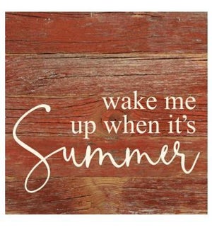 SIGN/Wake Me When It's Summer