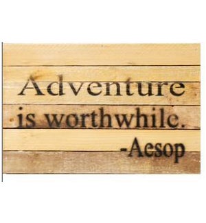SIGN/Worthwhile Adventure
