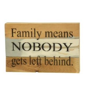 SIGN/Family Means...