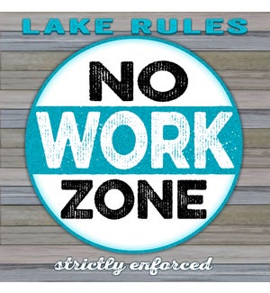 OUTDOORSIGN/No Work Zone