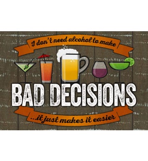 OUTDOORSIGN/Bad Decisions