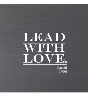 SIGN/Lead With Love