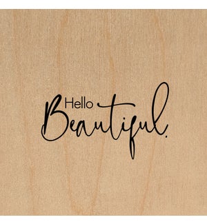 SIGN/Hello Beautiful