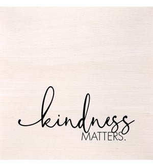 SIGN/Kindness Matters
