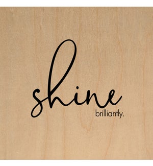 SIGN/Shine Brilliantly