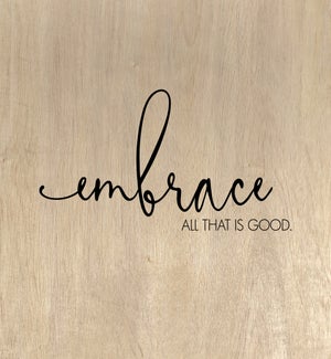 SIGN/Embrace All That Is Good