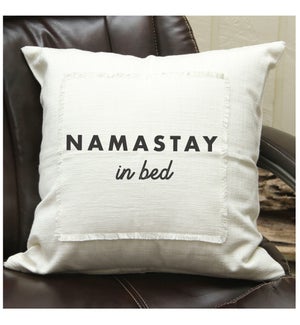 PILLOWCASE/Namastay In Bed